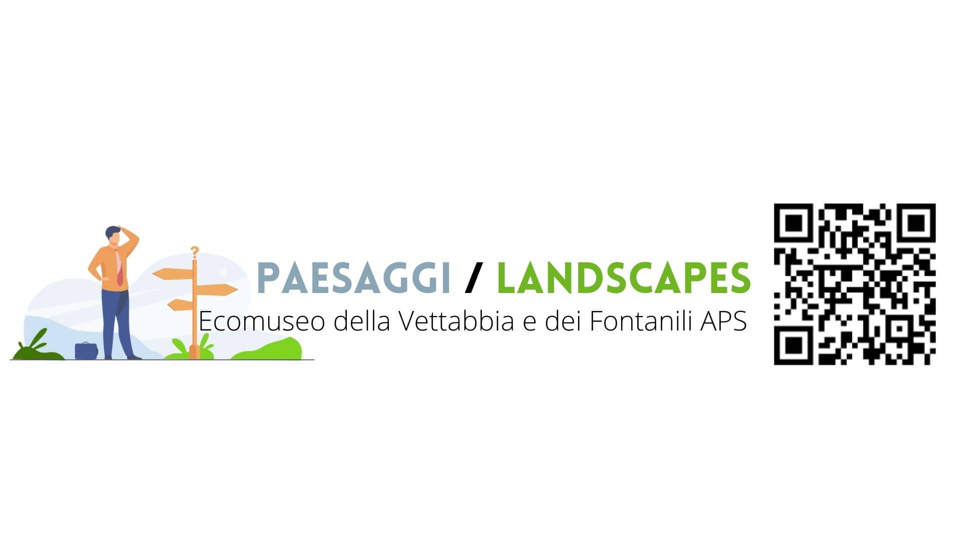 Paesaggi Landscapes - Ecomuseo della Vettabbia e dei Fontanili APS